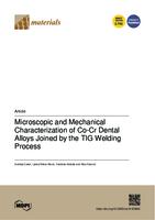 Microscopic and Mechanical Characterization of Co-Cr Dental Alloys Joined by the TIG Welding Process