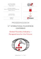 Proceedings Book of 16th International Foundrymen Conference: Global Foundry Industries – Perspectives for the Future